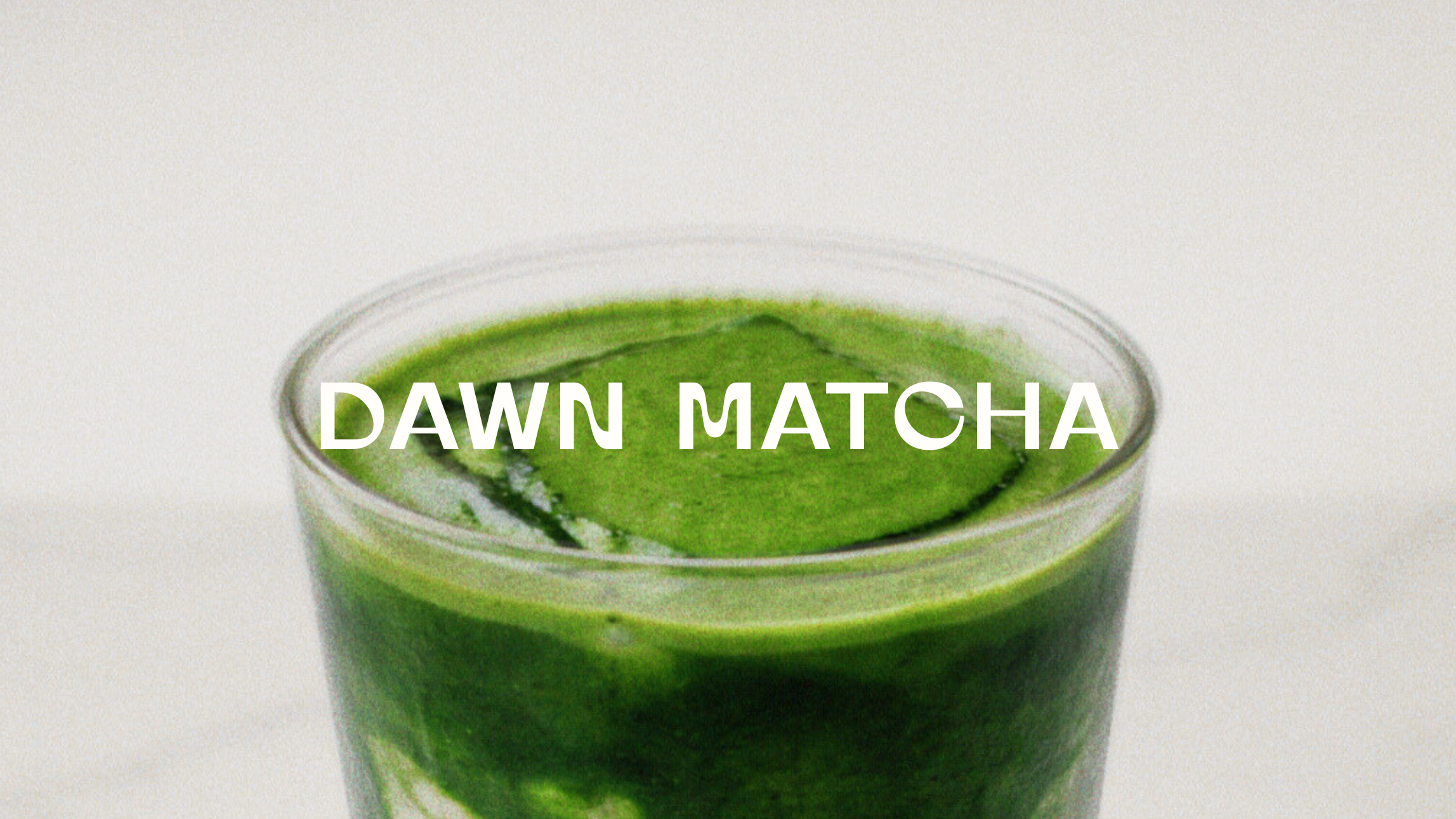 matcha cup with dawn matcha text 